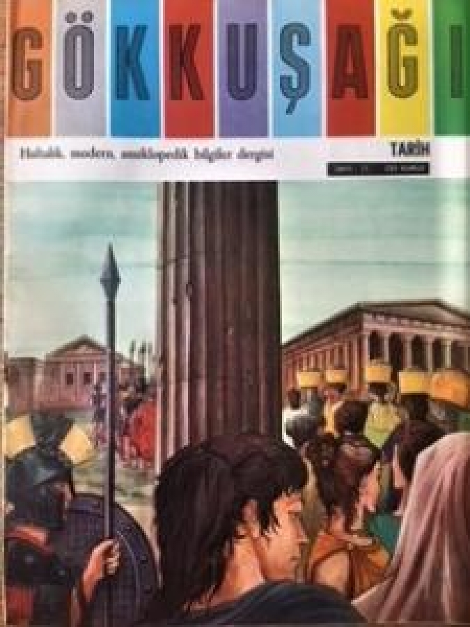 GÖKKUŞAĞI HAFTALIK MODERN ANSİKLOPODİK DERGİ 250 KURUŞ 1965 SAYI 17 