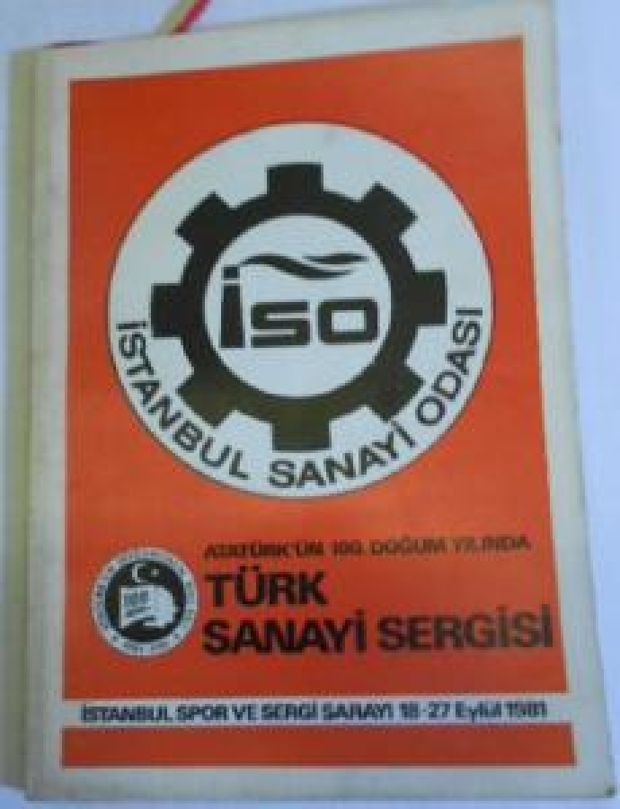 İSTANBUL SANAYİ ODASI ATAMIZIN 100 YIL DOĞUMU ANISINA 