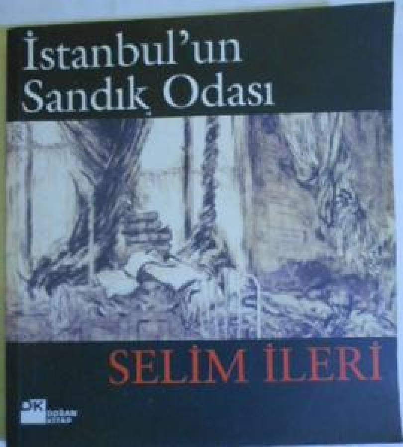 İSTANBULUN SANDIK ODASI CAN ÇARPICI RESİMLERİYLE BU KİTAPTA 