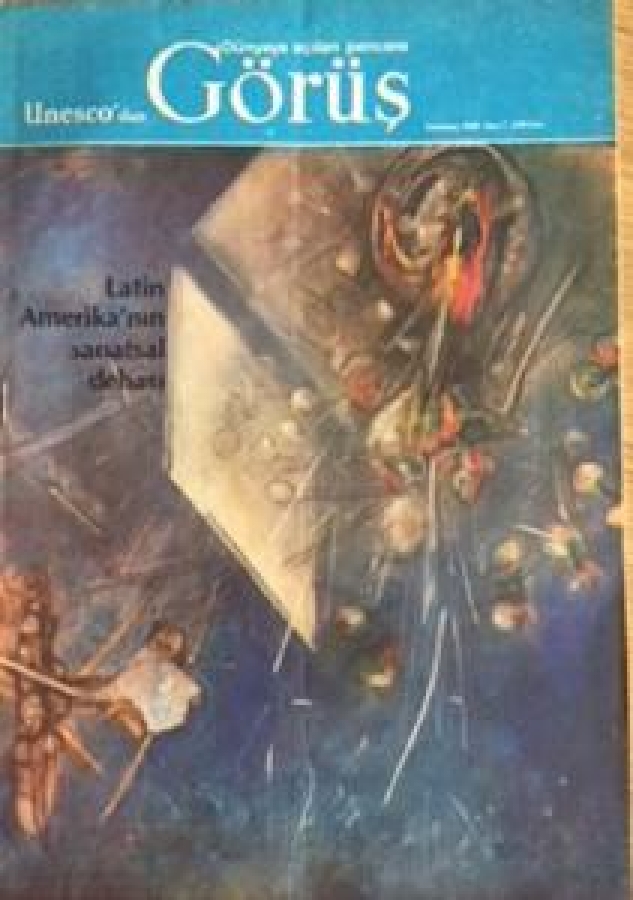 UNESCODAN GÖRÜŞ DÜNYAYA AÇILAN PENCERE DERGİSİ TEMMUZ 1984 SAYI 7 