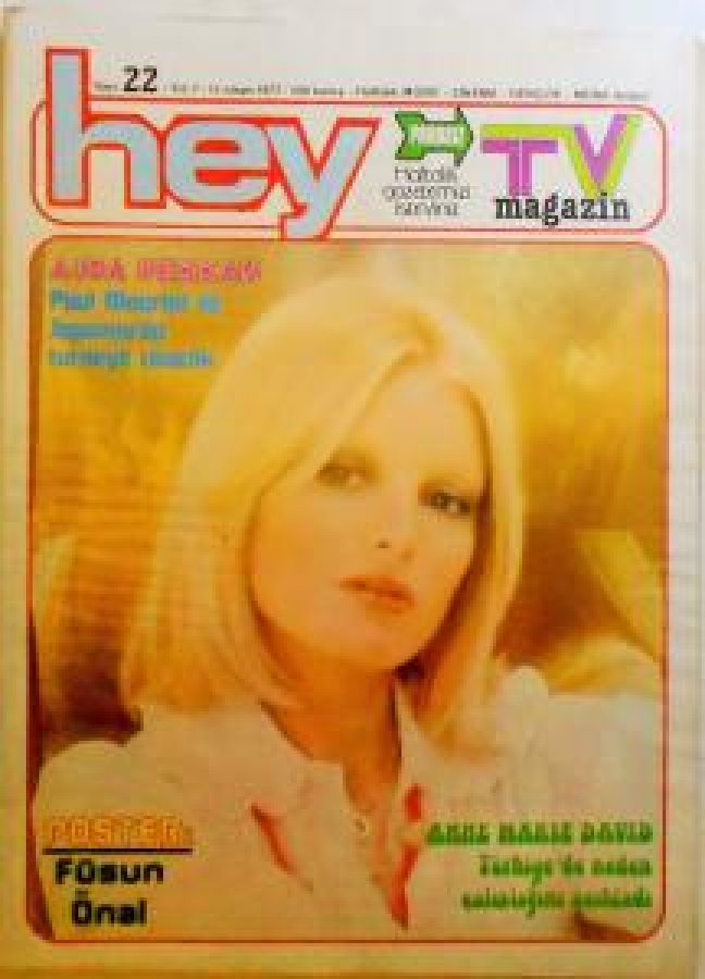 HEY TV MAĞAZİN HAFTALIK DERGİ SAYI 22 . 11 NİSAN 1977 AJDA PEKKAN 