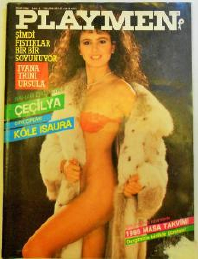 PLAYMEN DERGİ 1986 SAYI 2 ŞİMDİ FISTIKLAR BİR BİR SOYUNUYOR IVANA TRINI URSULA BAHAR 