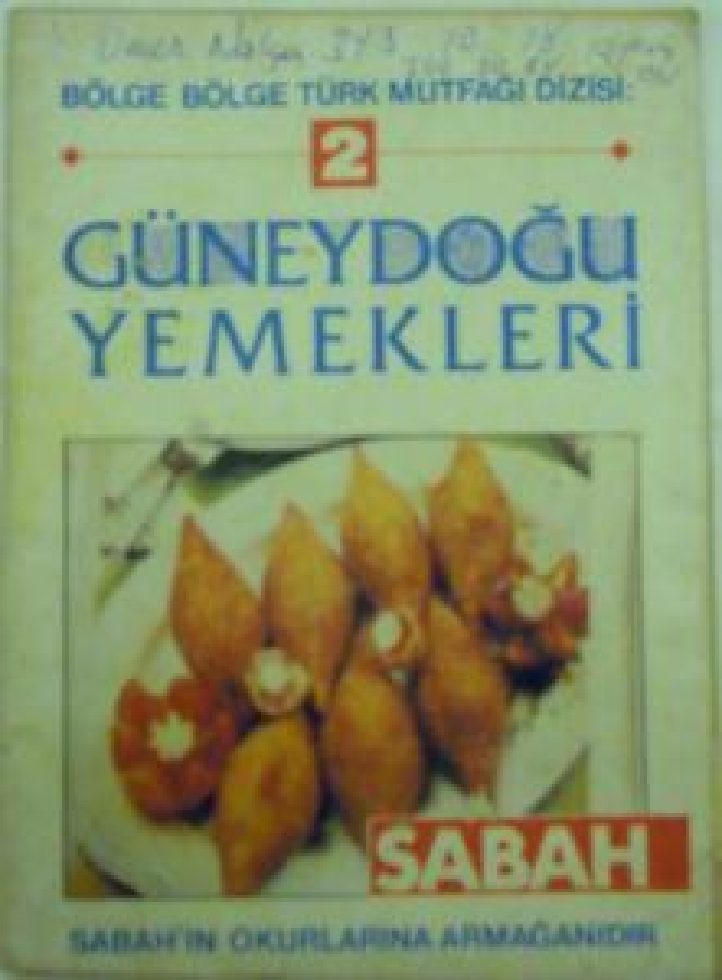 GÜNEYDOĞU YEMEKLER SAYI 2 TÜRKİYE'NİN EN ÇOK OKUNAN,EN ÇOK SATILAN DERGİSİ 