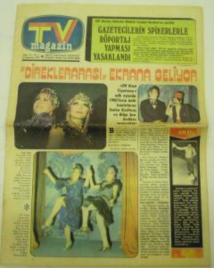 TV MAĞAZİN SAYI : 41 - YIL : 7 22 AĞUSTOS 1977 HEY'İN HAFTALIK GAZETESİ 