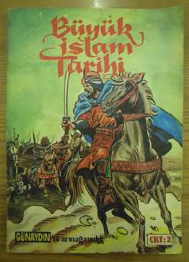 BÜYÜK İSLAM TARİHİ GÜNAYDIN 'IN ARMAĞANIDIR CİLT :2 