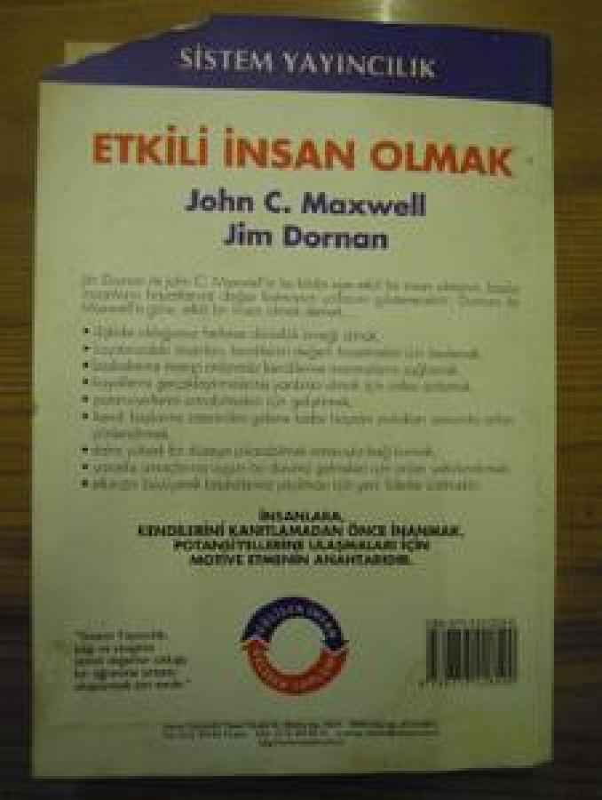 ETKİLİ İNSAN OLMAK JOHN C. MAXWELL JİM DORNAN SİSTEM YAYINCILIK 