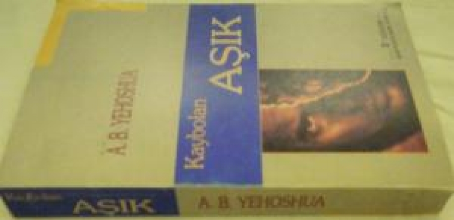 KAYBOLAN AŞIK A.B. YEHOSHUA