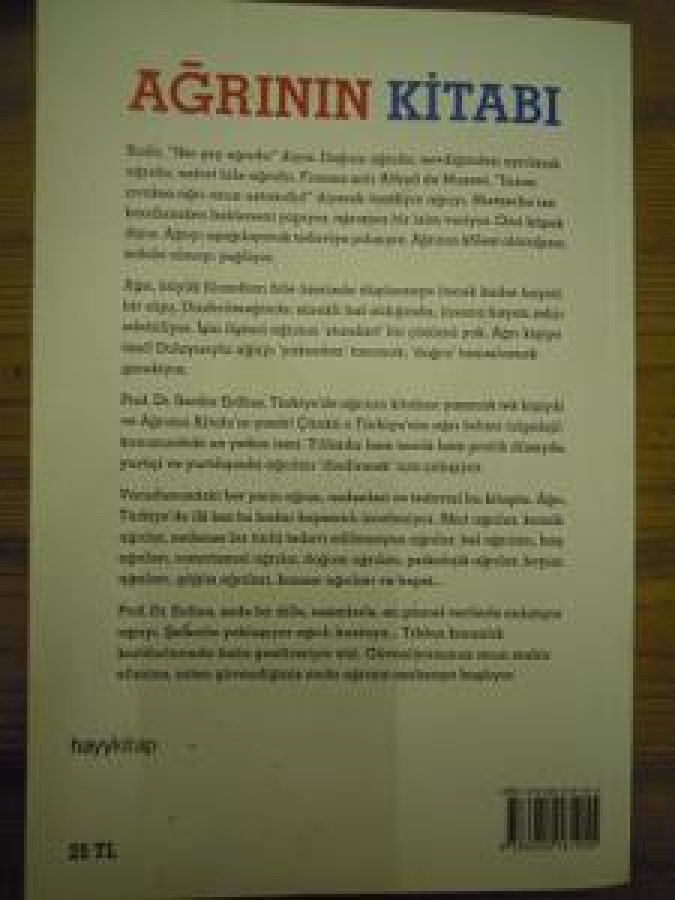 PROF. DR. SERDAR ERDİNE AĞRININ KİTABI. 1 BASKI: İSTANBUL, KASIM 2012 