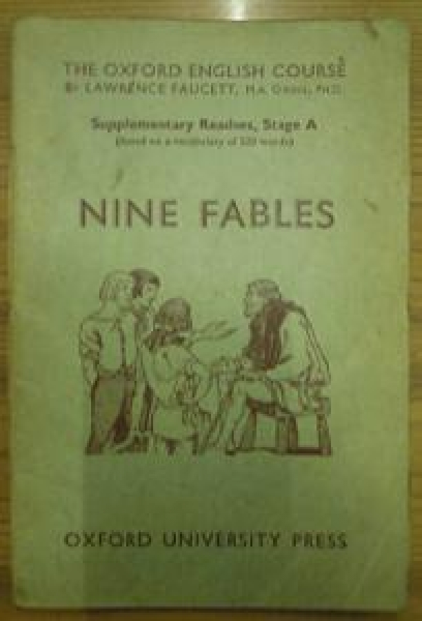 9 MASAL 1935 THE OXFORD ENGLISH COURSE NINE FABLES OXFORD UNIVERSITY PRESS 