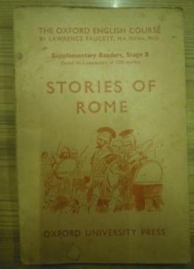 İNGİLİZCE KURS HİKAYELERİ THE OXFORD ENGLISH COURSE STORIES OF ROME OXFORD UNIVERSITY PRESS 