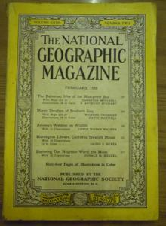 THE NATIONAL GEOGRAPHIC MAGAZINE FEBRUARY, 1958. VOL. CXIII, NO.2 
