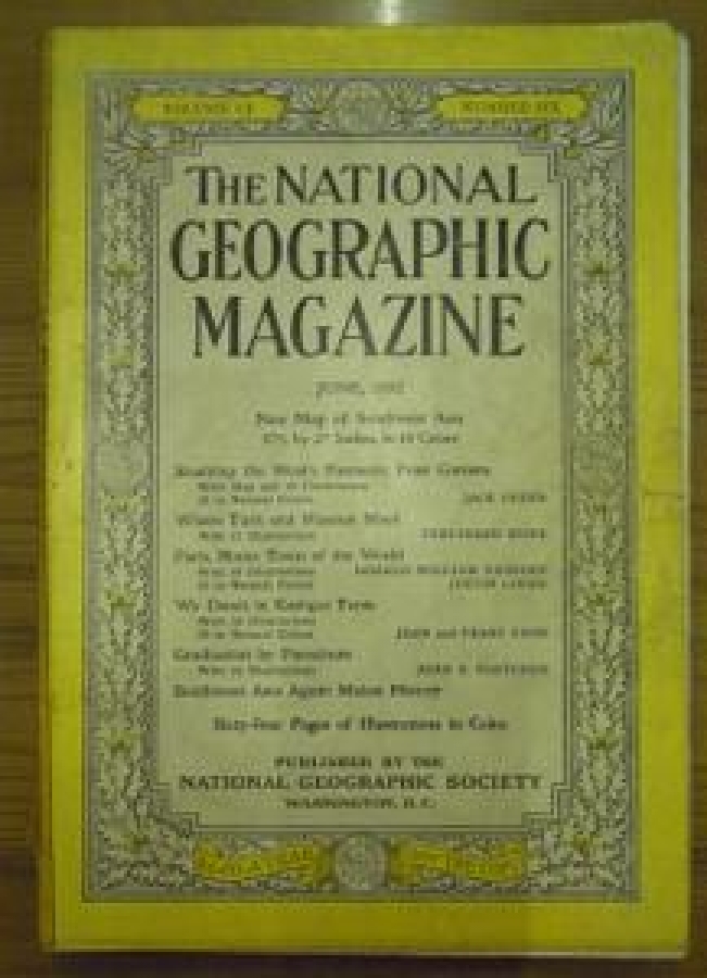 THE NATIONAL GEOGRAPHIC MAGAZINE JUNE 1952 YILI AMERİKAN BASKI DERGİ 