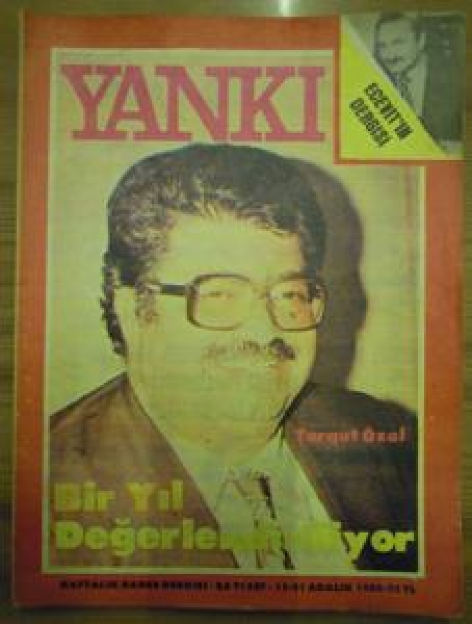 YANKI ECEVİT'İN TURGUT ÖZAL BİR YIL DEĞERLENİYOR HAFTALIK HABER DERGİSİ-SAYI 507-15-21 ARALIK 1980 