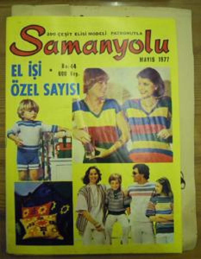 SAMANYOLU 200 ÇEŞİT EL İŞİ MODELİ PATRONUYLA NO : 44 MAYIS 1977 