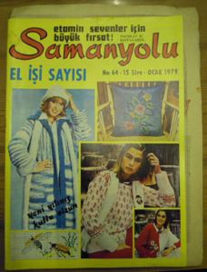 SAMANYOLU 200 ÇEŞİT EL İŞİ MODELİ PATRONUYLA NO : 64 OCAK 1979 