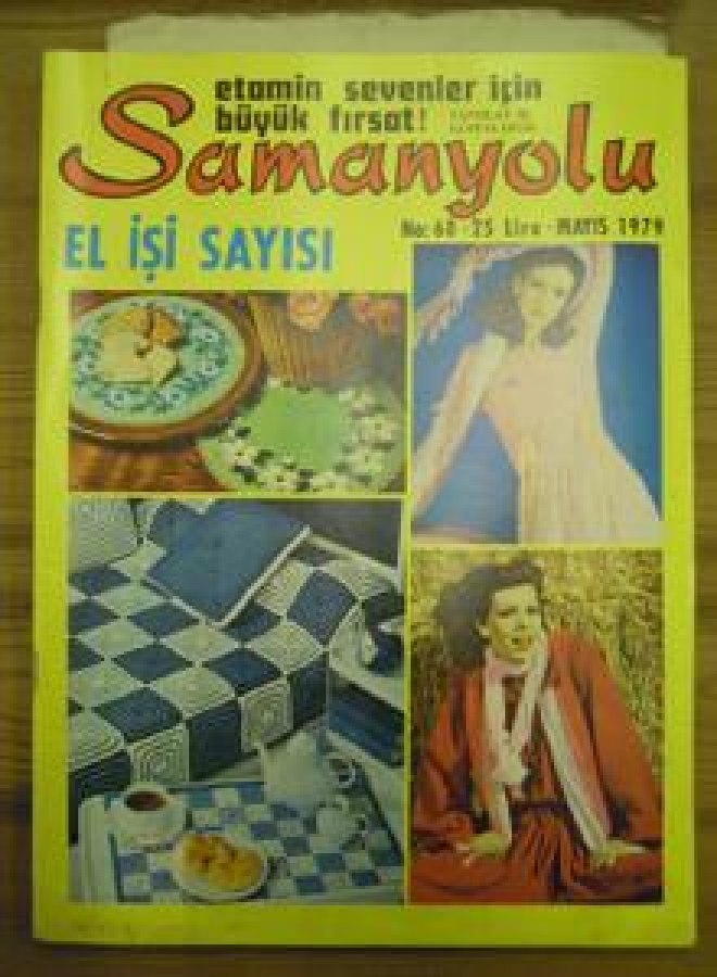 SAMANYOLU 200 ÇEŞİT EL İŞİ MODELİ PATRONUYLA NO : 68 MAYIS 1979 