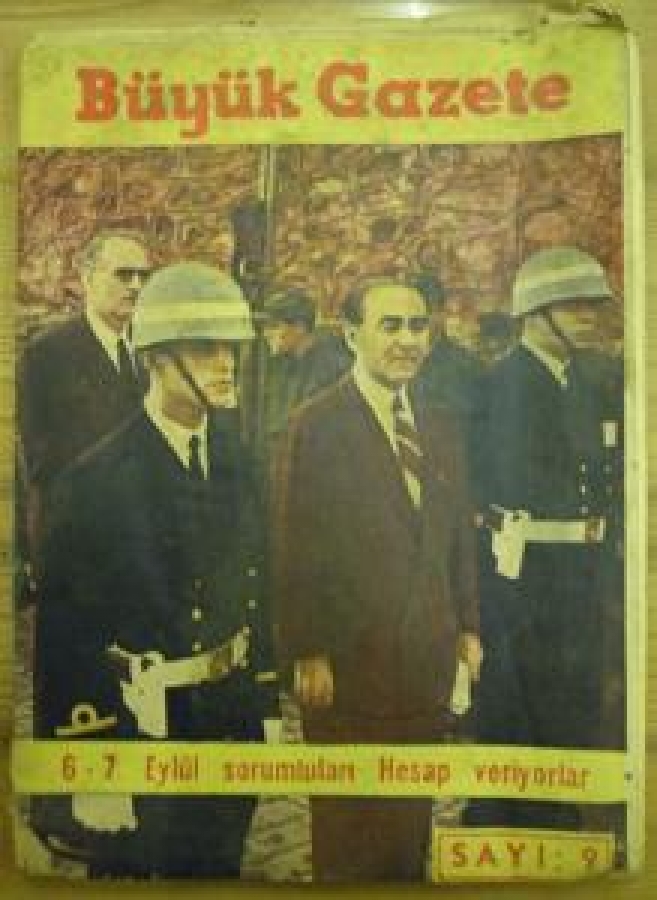 BÜYÜK GAZETE 6-7 EYLÜL SORUMLULARI HESAP VERİYORLAR SAYI : 9 