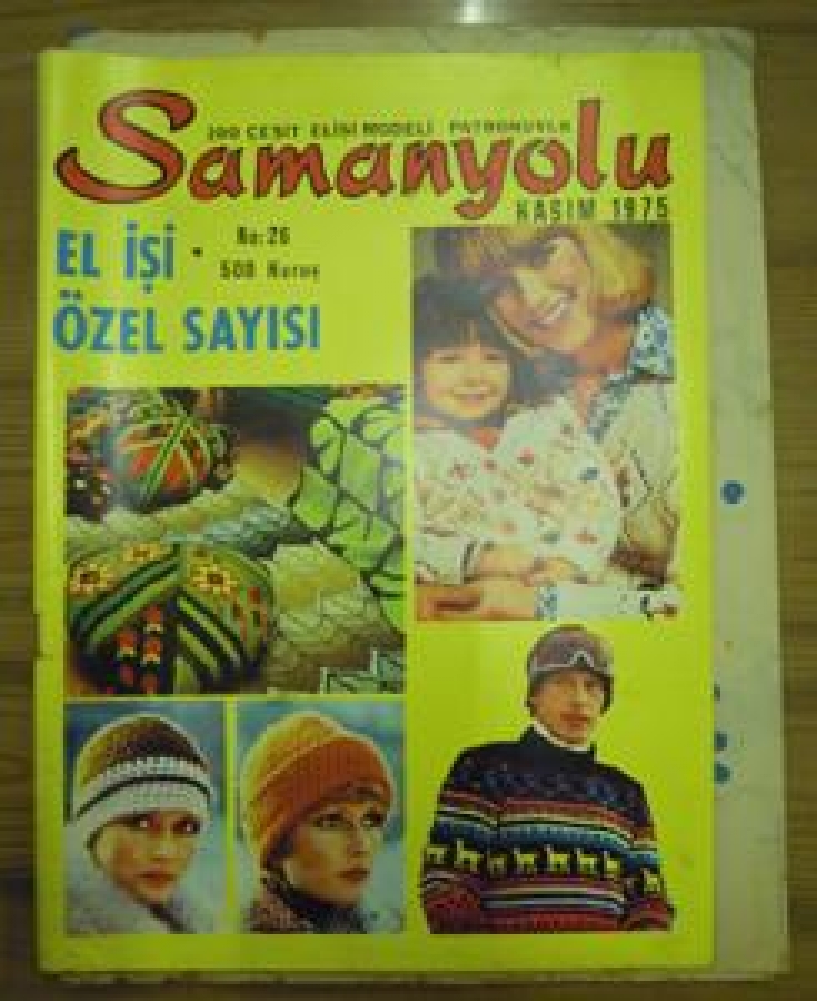 SAMANYOLU 200 ÇEŞİT EL İŞİ MODELİ PATRONUYLA NO : 26 KASIM 1975 