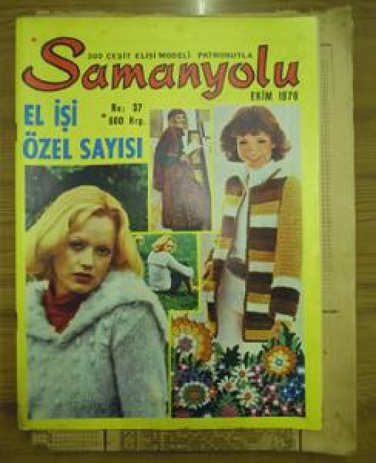 SAMANYOLU 200 ÇEŞİT EL İŞİ MODELİ PATRONUYLA NO : 37. EKİM 1976 