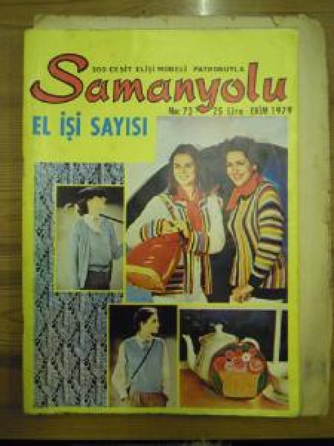 SAMANYOLU 200 ÇEŞİT EL İŞİ MODELİ PATRONUYLA NO : 73 EKİM 1979 