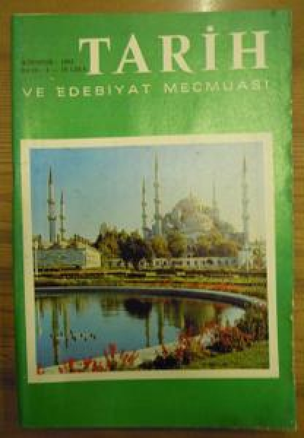 TARİH VE EDEBİYAT MECMUA AĞUSTOS-1982 SAYI : 8 
