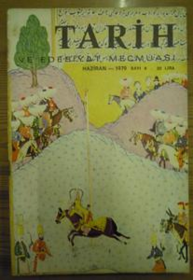 TARİH VE EDEBİYAT MECMUA HAZİRAN-1979 SAYI : 6 