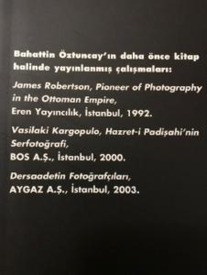 HATIRA-İ UHUVVET BAHATTİN ÖZTÜNCAY PORTRE FOTOĞRAFLARIN CAZİBESİ 359 SAYFA 1846-1950 