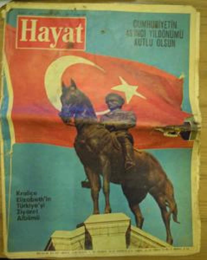 HAYAT CUMHURİYETİN 48'İNCİ YIL DÖNÜMÜ KUTLU OLSUN KRALİÇE ELİZABETH'İN TÜRKİYE' Yİ ZİYARET ALBÜMÜ SAYI 44. 