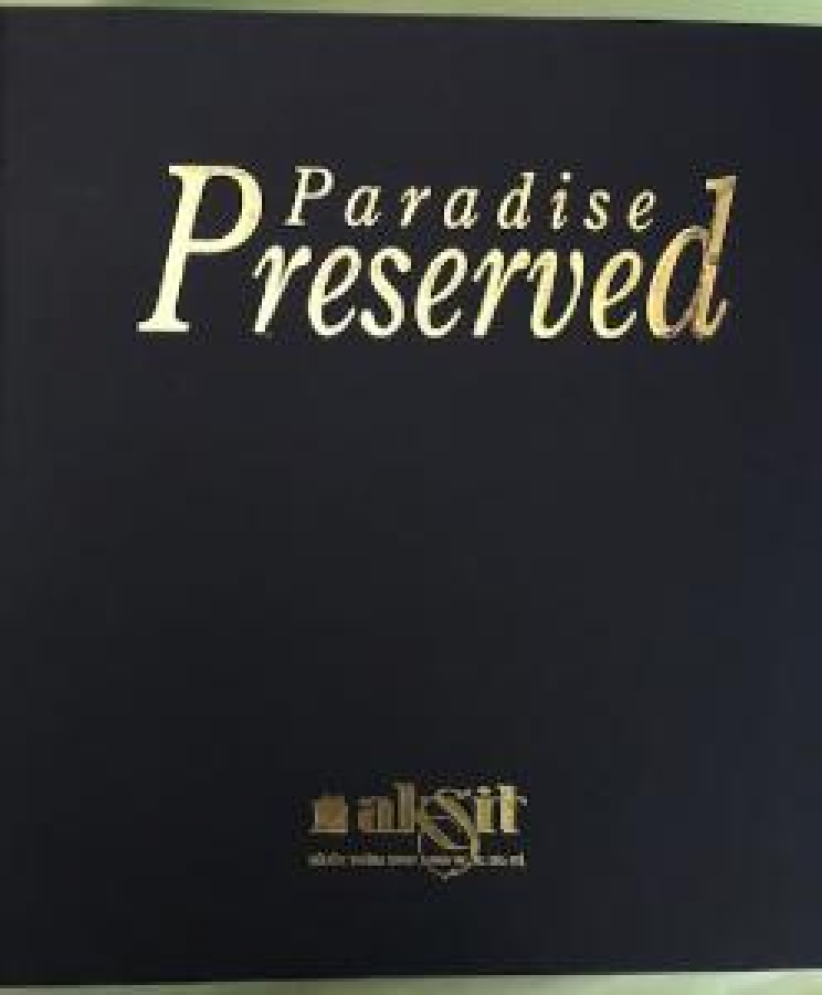 PARADİSE PRESERVED İLHAN AKŞİT
