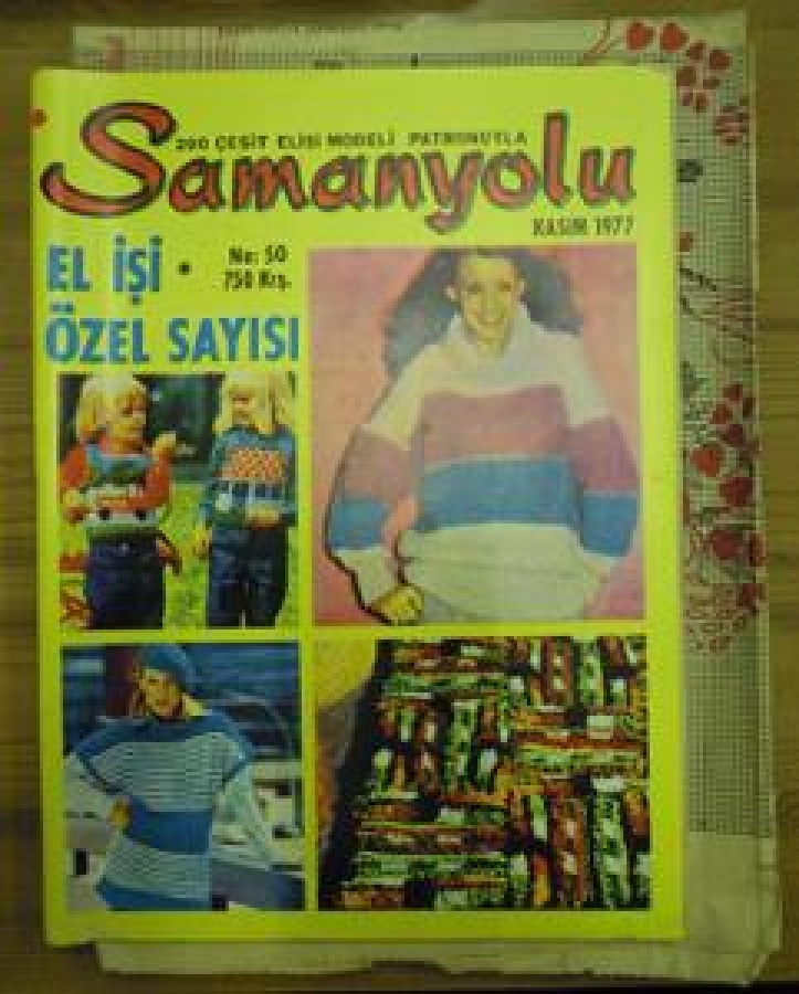 SAMANYOLU 200 ÇEŞİT EL İŞİ MODELİ PATRONUYLA NO : 50 KASIM 1977 