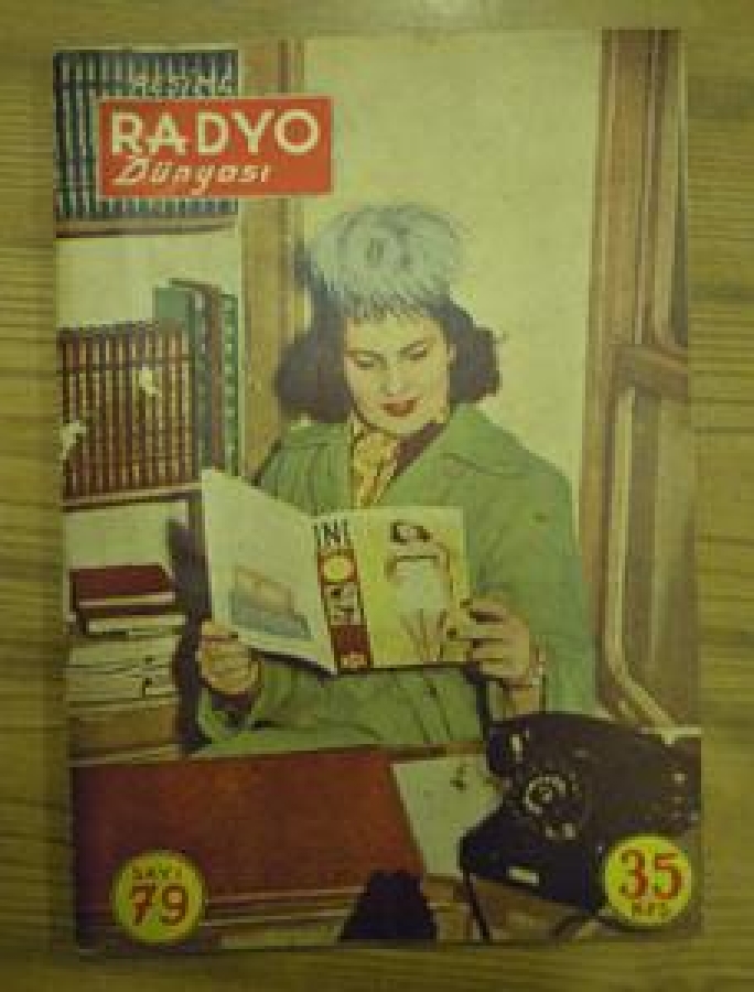 RESİMLİ RADYO DÜNYASI SAYI : 79 SATIŞ 35 KURUŞ 