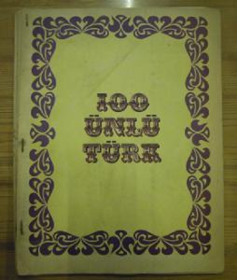 100 ÜNLÜ TÜRK BÜYÜGÜNÜN RESİMLERİ TİFDURUK BASKI 