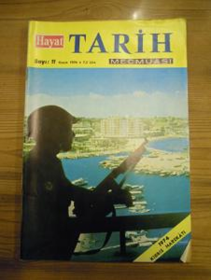HAYAT TARİH MECMUASI SAYI : 11 KASIM 1974 KIBRIS HAREKATI 
