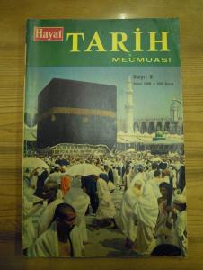 HAYAT TARİH MECMUASI SAYI : 3 NİSAN 1966 