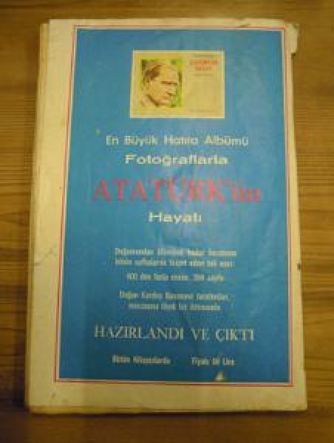 HAYAT TARİH MECMUASI SAYI : 4. MAYIS 1972. 32 SAYFALIK İLAVEMİZ ANADOLU İNKILABI 