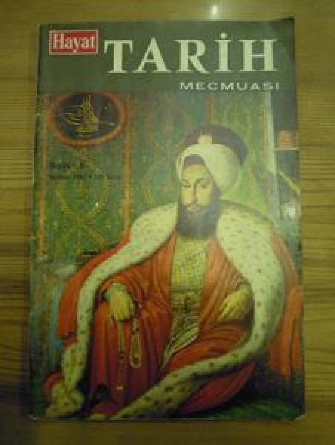 HAYAT TARİH MECMUASI SAYI : 5 HAZİRAN 1967 