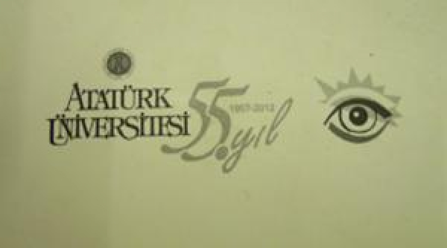 MEHMET KAVUKÇU ATATÜRK ÜNİVERSİTESİ 55 YIL 1957-2012 