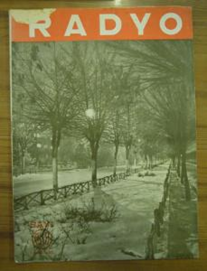 RADYOMUZUN YAYIM PROGRAMLARI 1 MART 1945 CİLT : 4 - SAYI : 39 