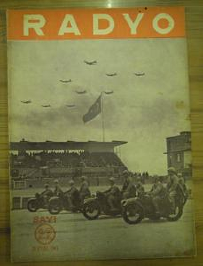 RADYOMUZUN YAYIM PROGRAMLARI 15 EYLÜL 1943 CİLT : 2 - SAYI : 22 