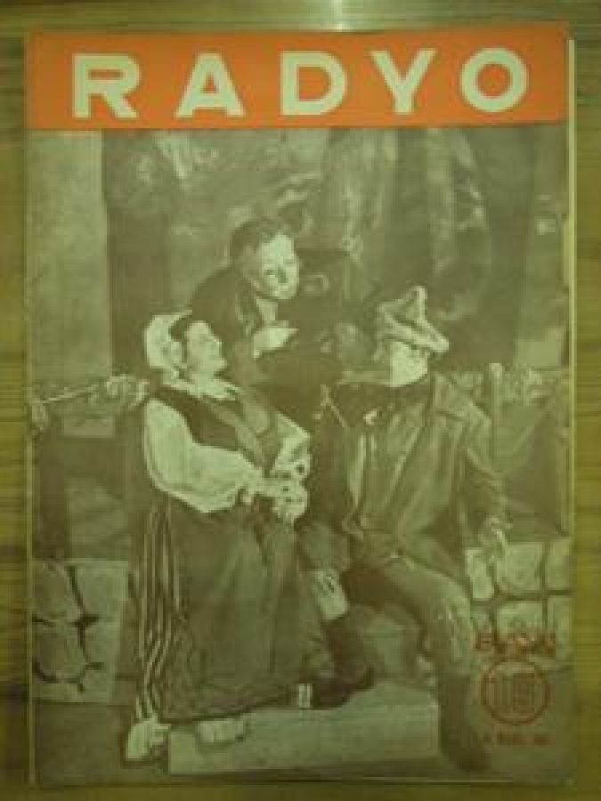 RADYOMUZUN YAYIM PROGRAMLARI 15 MART 1943 CİLT : 2 - SAYI : 16 