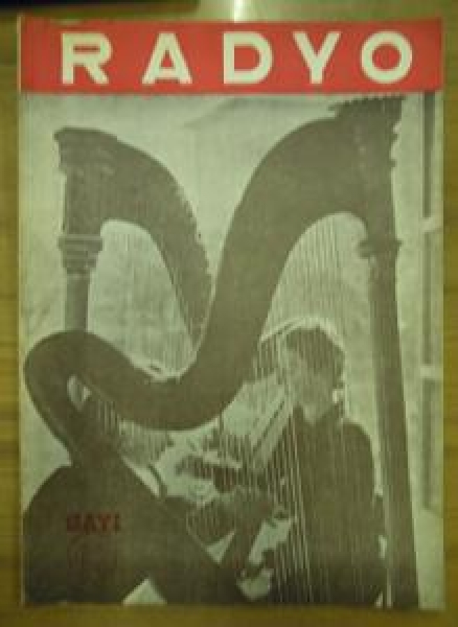RADYOMUZUN YAYIM PROGRAMLARI ŞUBAT 1947 - CİLT : 6 SAYI : 62 