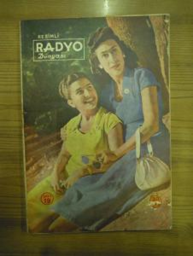 RESİMLİ RADYO DÜNYASI SAYI : 19 SATIŞ 30 KURUŞ 