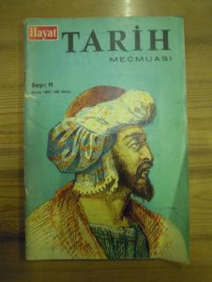 HAYAT TARİH MECMUASI SAYI : 11 ARALIK 1976 