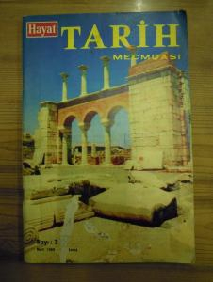 HAYAT TARİH MECMUASI SAYI : 2 MART 1969 