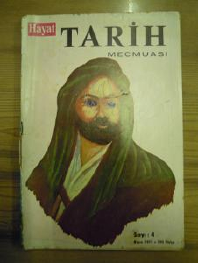 HAYAT TARİH MECMUASI SAYI : 4 MAYIS 1971 