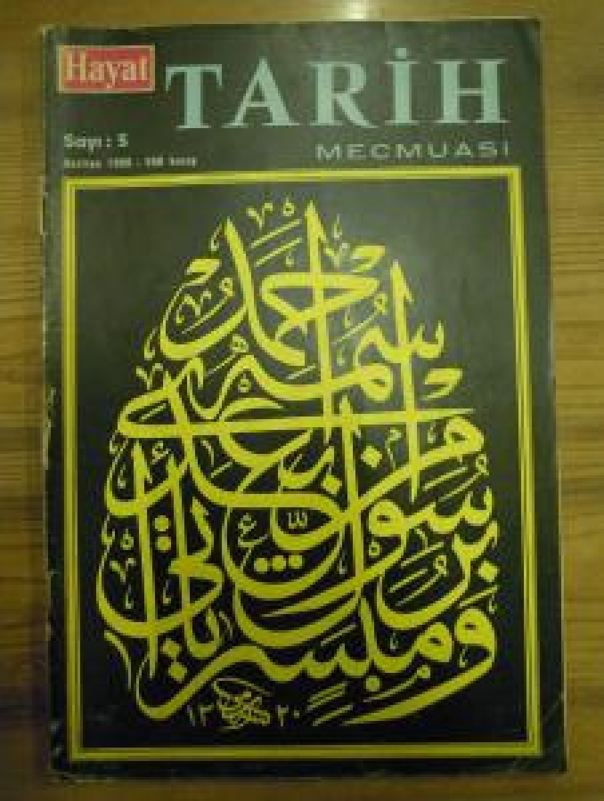 HAYAT TARİH MECMUASI SAYI . 5 HAZİRAN 1969 