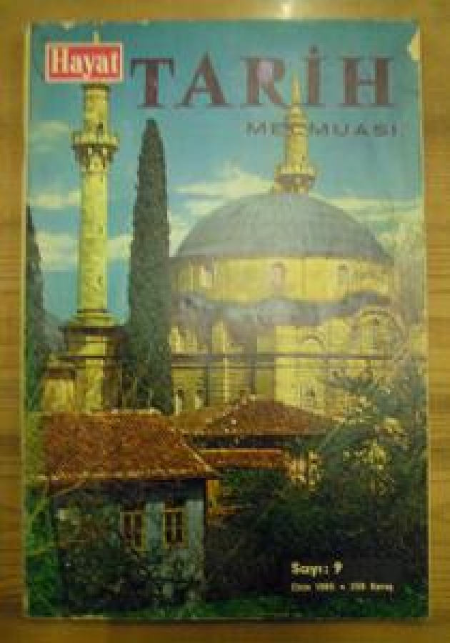 HAYAT TARİH MECMUASI SAYI : 9 EKİM 1965 