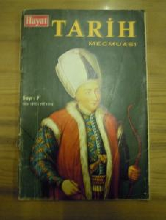 HAYAT TARİH MECMUASI SAYI : 9 EKİM 1970 