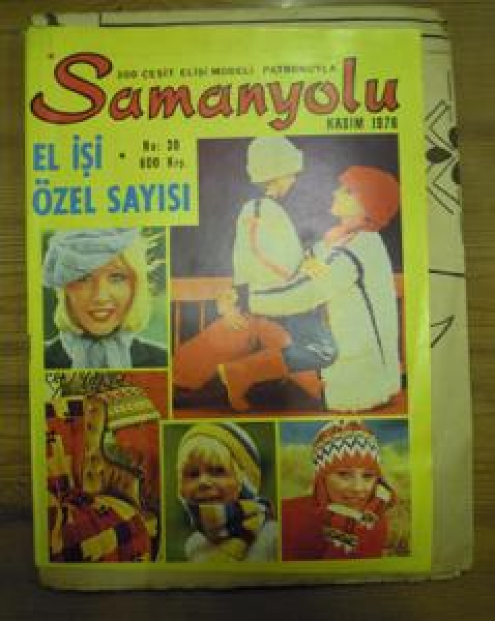 SAMANYOLU 200 ÇEŞİT EL İŞİ MODELİ PATRONUYLA NO : 38 KASIM 1976 