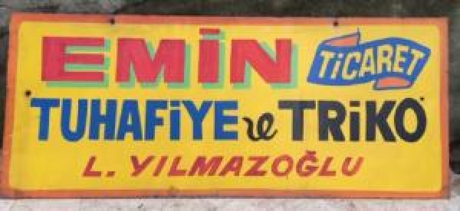 EMİN TİCARET TUHAFİYE & TRİKO L.YILMAZOĞLU TENEKE TABELA ÇİFT TARAFLI 